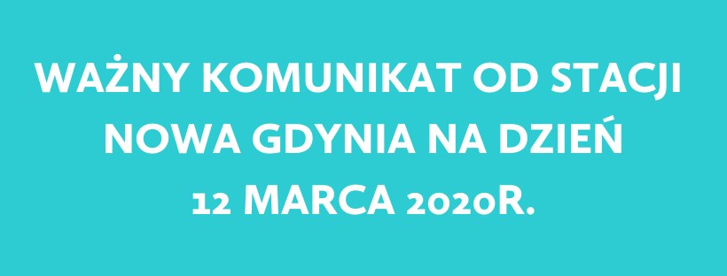Komunikat specjalny  z 12 marca 2020r.