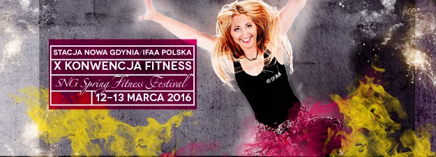 10. SNG IFAA Spring Fitness Festival - jubileusz!