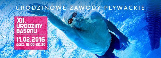XII Urodziny Basenu i Zawody Pływackie OPEN!