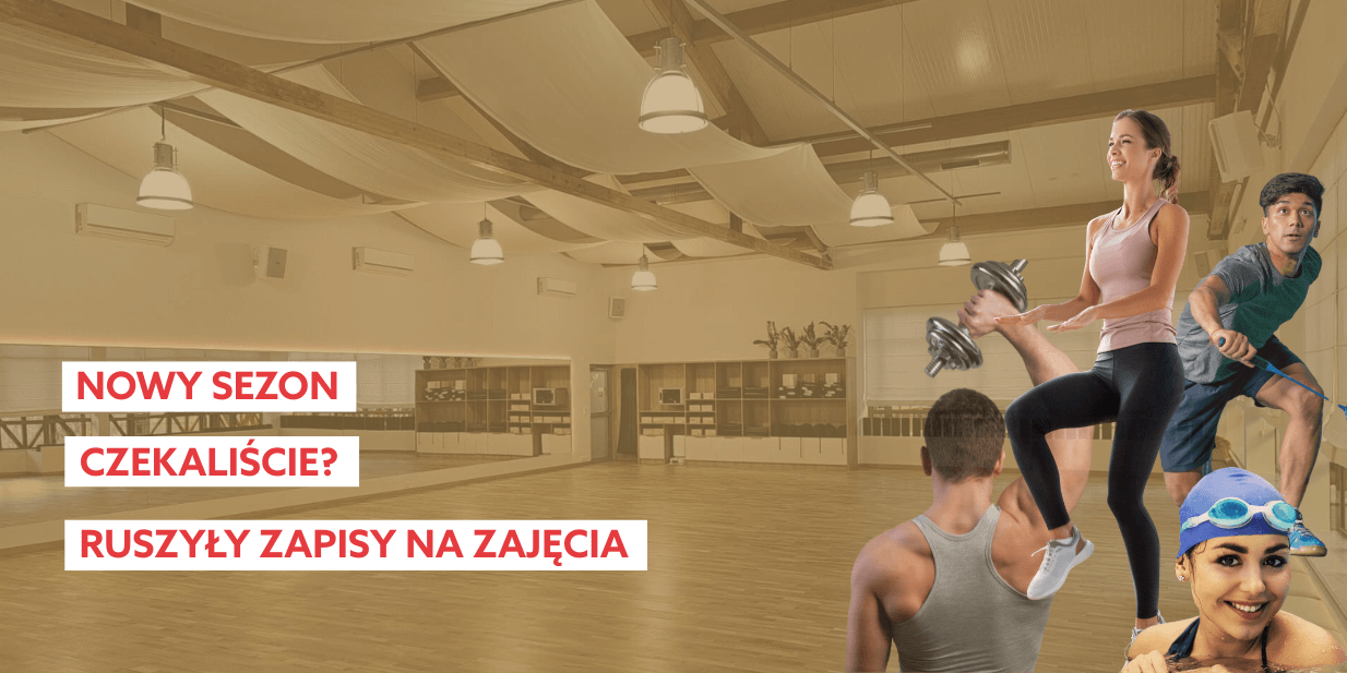 Zapisy na nowy sezon ruszyły