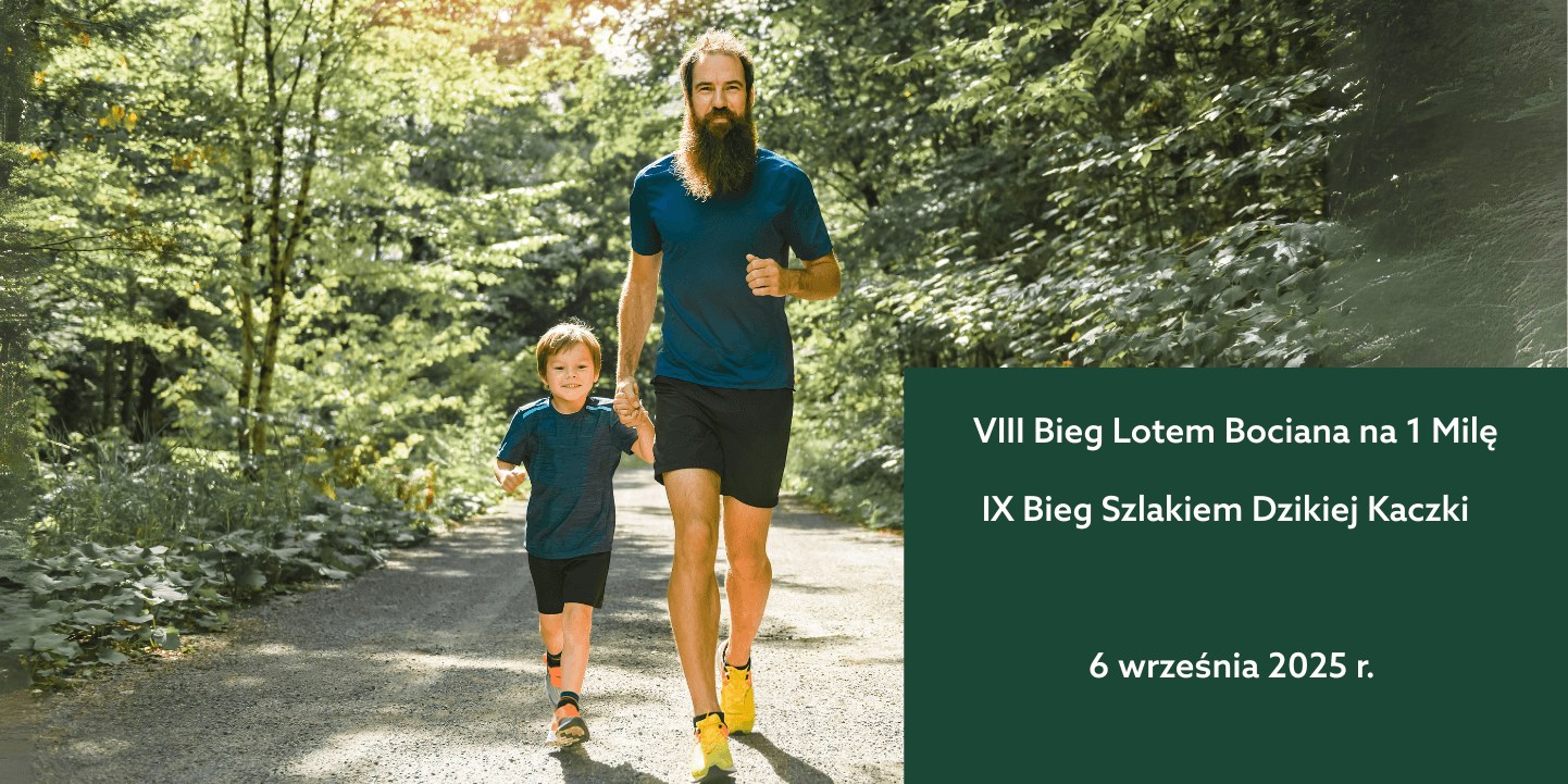 VIII Bieg Lotem Bociana na 1 milę oraz IX Bieg Szlakiem Dzikiej Kaczki