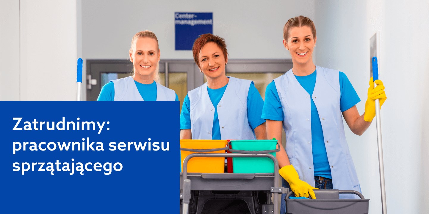 Zatrudnimy pracownika do serwisu sprzątającego