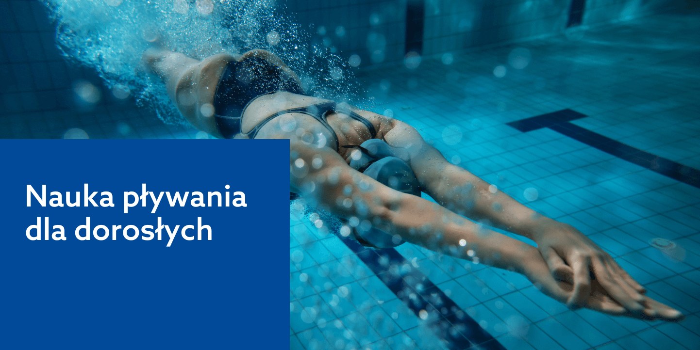 Nauka Pływania Dla Dorosłych